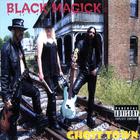 BLACK MAGICK - Ghost Town