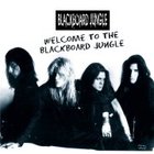 Blackboard Jungle - Welcome To The Blackboard Jungle
