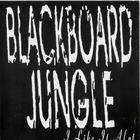 Blackboard Jungle - I Like It Alot