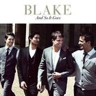 Blake - And So It Goes