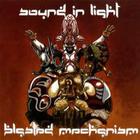 Blasted Mechanism - Sound In Light