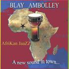 Blay Ambolley - African Jazz