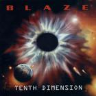 Blaze - Tenth Dimension (Limited Edition) CD1
