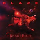 Blaze Bayley - Blood & Belief