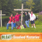Bleat - Unsolved Mysteries