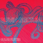 Blevin Blectum - Gular Flutter