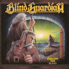 Blind Guardian - Follow The Blind