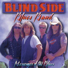 Blindside Blues Band - Messenger Of The Blues