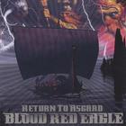 Blood Red Eagle - Return To Asgard