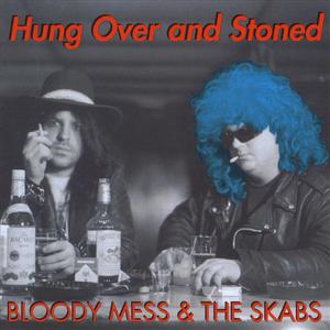 Hung Over & Stoned