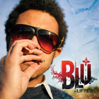Blu - Lifted (EP)
