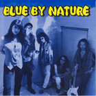 Blue By Nature - Blue to the Bone