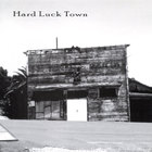 Blue Eyed Devils - Hard Luck Town