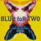 Blue For Two - Earbound