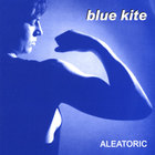 blue kite - aleatoric