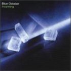 Blue October - Incoming(1)