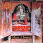 Blue Planet - Masala