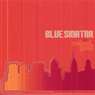 Blue Sinatra - Velvet Gold