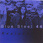 Blue Steel 44 - Recluse
