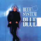 Blue System - Forever Blue