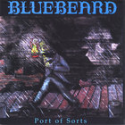 Bluebeard - Port of Sorts