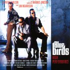 Bluebirds - High Performance