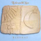Bluehat - The Sun And The Moon