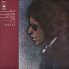 Bob Dylan - Blood on the Tracks (Remastered 2014)