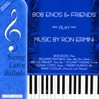 BoB Enos and Friends play Music of Ron Ermini