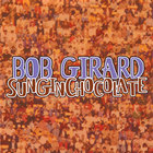 Bob Girard - Sun Gin Chocolate