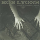 Bob Lyons - After a Summer Rain