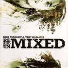 Bob Marley & the Wailers - Remixed and Unmixed CD1