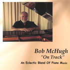 Bob McHugh - On Track