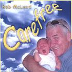 Bob McLeod - Care Free