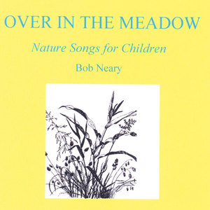 Over In The Meadow