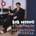 Bob Noone - Wingtips Optional
