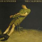 Bob Schneider - The Californian