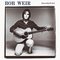 Bob Weir - Heaven Help The Fool (Remastered 2005)