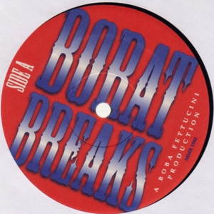 Borat Breaks