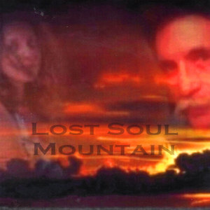 Lost Soul Mountain