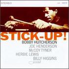Bobby Hutcherson - Stick-Up!