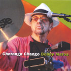 Bobby Matos - Charanga Chango