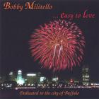 Bobby Militello - Easy To Love