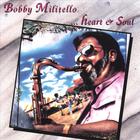 Bobby Militello - Heart & Soul