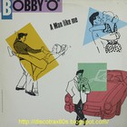 Bobby O - A Man Like Me (CDS)
