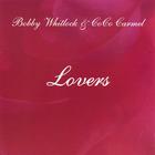 Bobby Whitlock & CoCo Carmel - Lovers