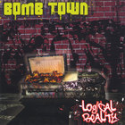 Bomb Town - Logical Reality