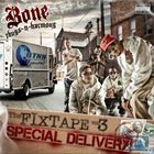 Bone Thugs-N-Harmony - Fixtape Volume 3 - Special Delivery