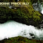 Bonnie "Prince" Billy - Strange Form Of Life (EP)