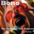 Bono - Complete Solo Projects Volume 4